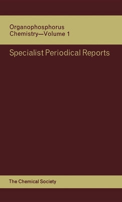 Organophosphorus Chemistry: Volume 1 by Trippett, S.