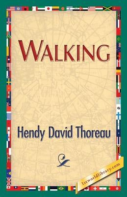 Walking by Thoreau, Henry David
