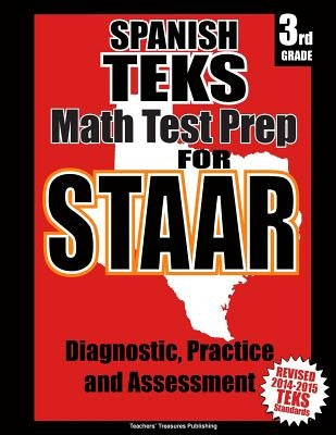 Spanish TEKS 3rd Grade Math Test Prep for STAAR by Treasures, Teachers'