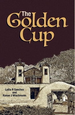 The Golden Cup by Wischmann, Ranae