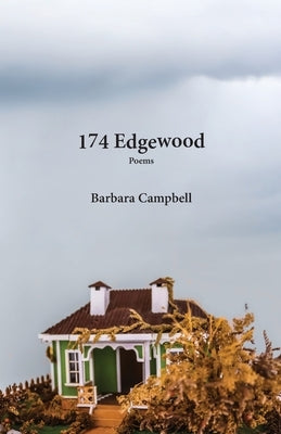 174 Edgewood by Campbell, Barbara