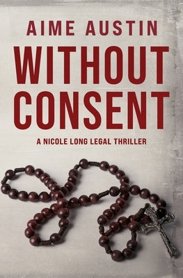Without Consent by Austin, Aime