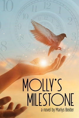 Molly's Milestone by Beider, Marlys