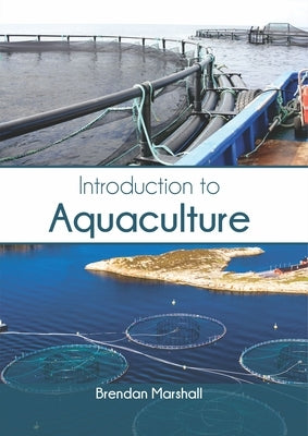 Introduction to Aquaculture by Marshall, Brendan