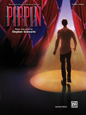 Pippin -- Sheet Music from the Broadway Musical: Piano/Vocal/Chords by Schwartz, Stephen