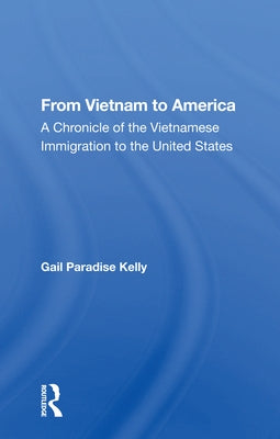 From Vietnam to America by Kelly, Gail Paradise