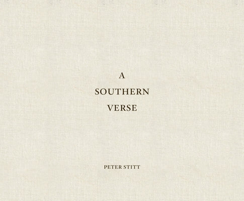 A Southern Verse by Stitt, Peter C.
