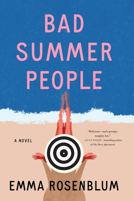 Bad Summer People by Rosenblum, Emma