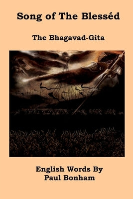 The Bhagavad-Gita by Bonham, Paul