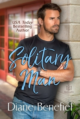 Solitary Man by Benefiel, Diane