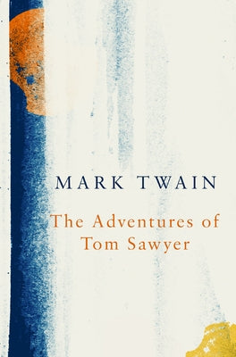 The Adventures of Tom Sawyer (Legend Classics) by Twain, Mark
