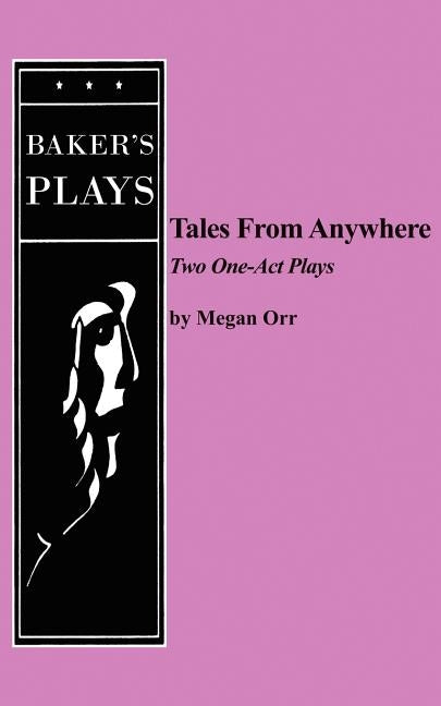 Tales from Anywhere by Orr, Megan