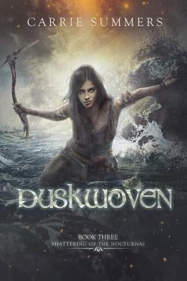 Duskwoven by Summers, Carrie