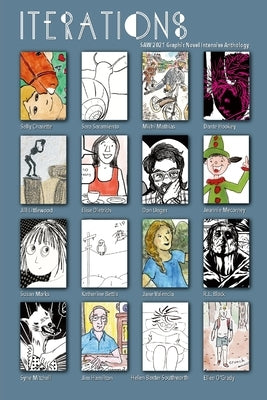 Iterations: A SAW Anthology: SAW 2021 Graphic Novel Intensive Anthology by Hart, Tom