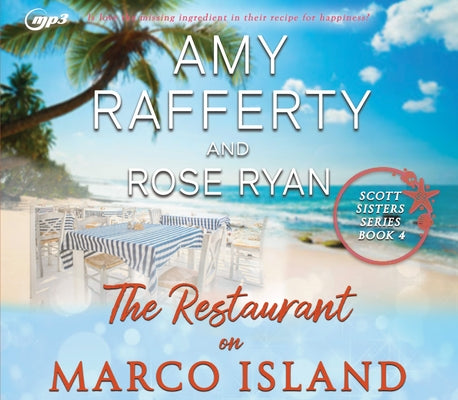 The Restaurant on Marco Island: Volume 4 by Rafferty, Amy