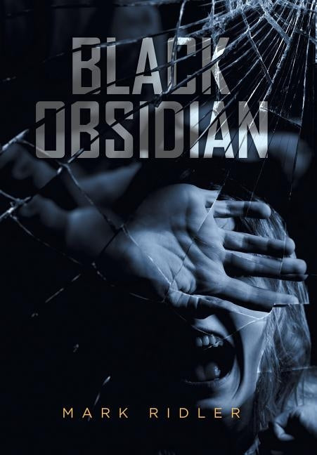 Black Obsidian by Ridler, Mark