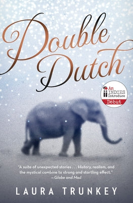Double Dutch by Trunkey, Laura