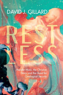 Restless by Gillard, David J.