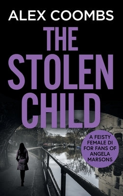 The Stolen Child by Coombs, Alex