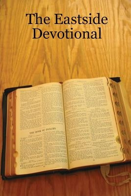 The Eastside Devotional by Hendershot, John C.