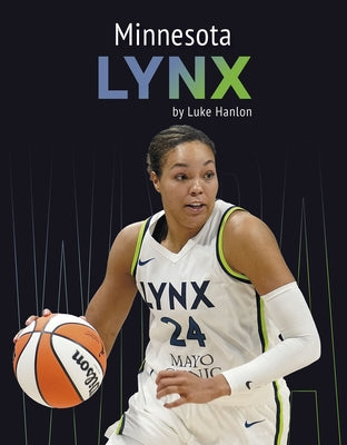 Minnesota Lynx by Hanlon, Luke