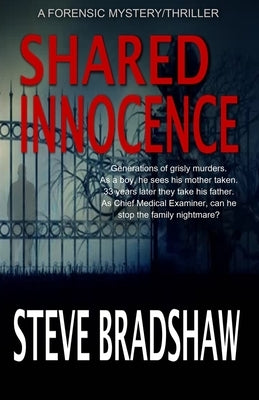 Shared Innocence by Bradshaw, Steve