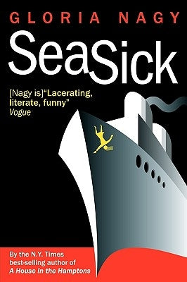Seasick by Nagy, Gloria