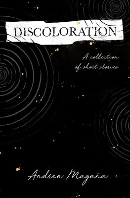 Discoloration: A collection of short stories by Quitzé, Azul