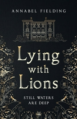 Lying With Lions by Fielding, Annabel