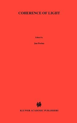 Coherence of Light by Perina, Jan