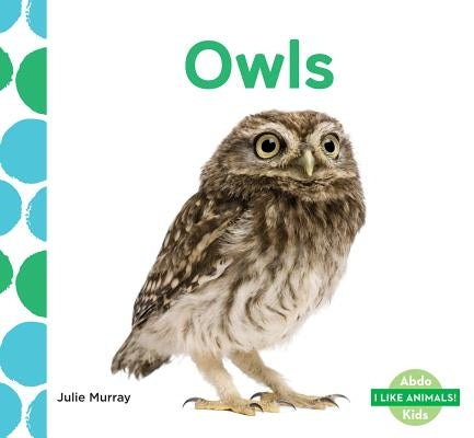 Owls by Murray, Julie