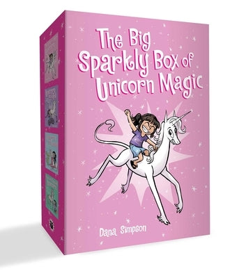 The Big Sparkly Box of Unicorn Magic: Phoebe and Her Unicorn Box Set Volume 1-4 by Simpson, Dana