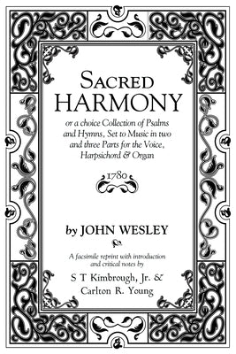Sacred Harmony by Wesley, John