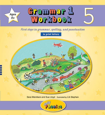 Grammar 1 Workbook 5: In Print Letters (American English Edition) by Wernham, Sara