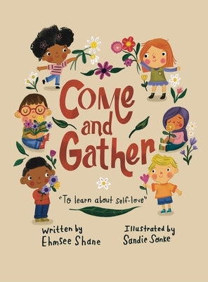 Come and Gather by Shane, Ehmsee