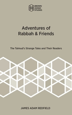 Adventures of Rabbah & Friends by Redfield, James Adam