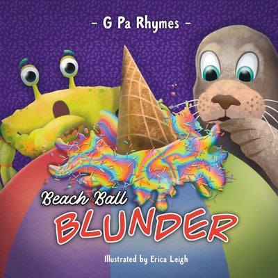 Beach Ball Blunder by Leigh, Erica
