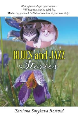 BLUES and JAZZ STORIES by Rostved, Tatsiana Shtykava