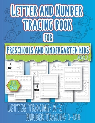 Letter and Number Tracing Book for Preschool and Kindergarten kids Ages of 3+: Easily preschool and kindergarten kids handwriting practice alphabet le by Publication Bd, Asraful