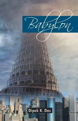 Babylon by Das, Dipak K.
