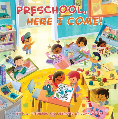 Preschool, Here I Come! by Steinberg, D. J.