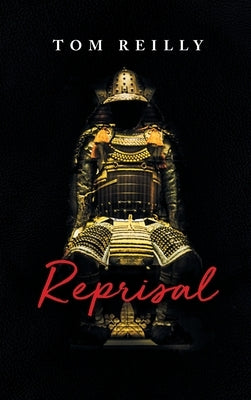 Reprisal by Tom Reilly