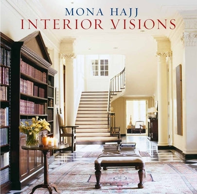 Interior Visions by Hajj, Mona