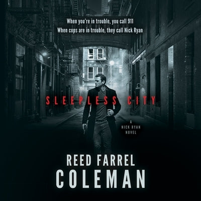 Sleepless City: A Nick Ryan Novel by Coleman, Reed Farrel