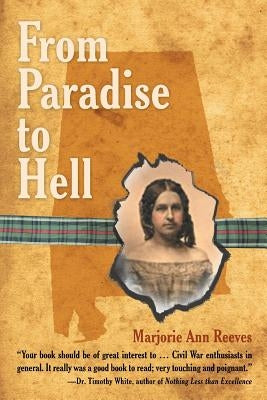 From Paradise to Hell by Reeves, Marjorie Ann
