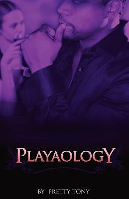 Playaology by Tony, Pretty