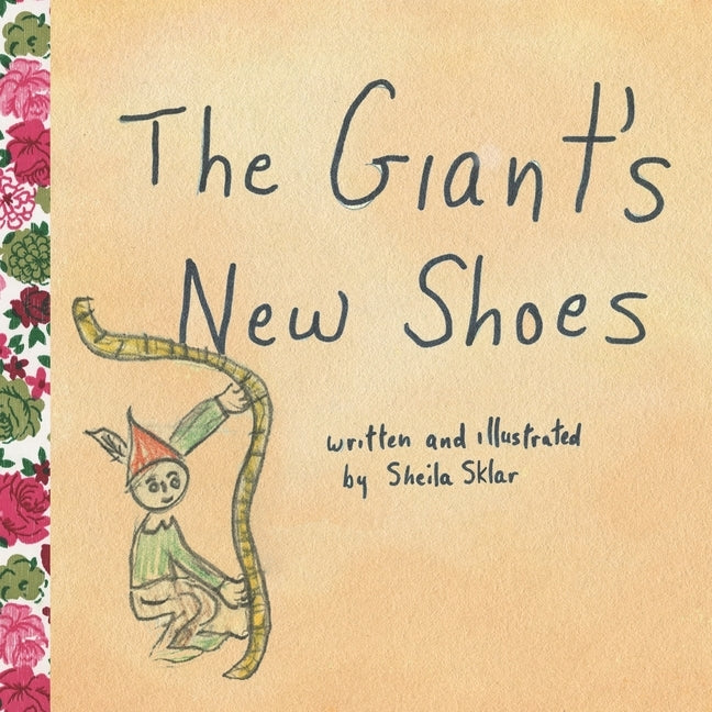 The Giant's New Shoes by Sklar, Sheila