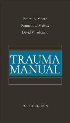 Trauma Manual by Moore, Ernest