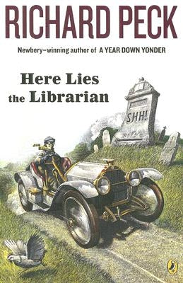 Here Lies the Librarian by Peck, Richard