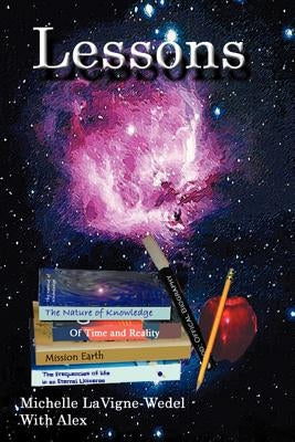 Lessons by Lavigne-Wedel, Michelle